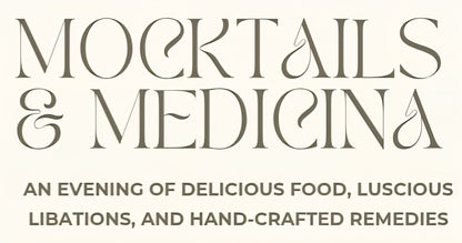 Mocktails & Medicina